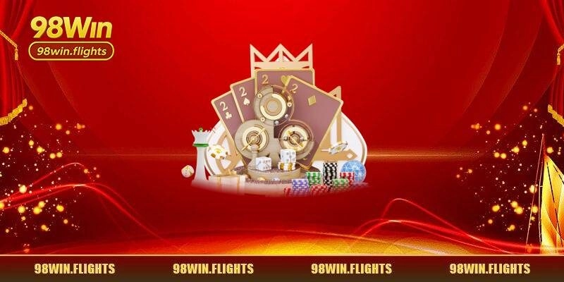 Casino Cao Cấp – Chỉ Có Tại 98WIN